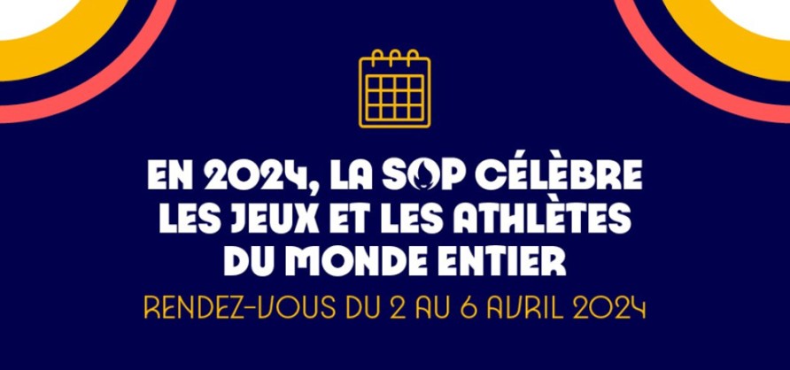 En 2024, la SOP célèbre les jeux et les athlètes du monde entier