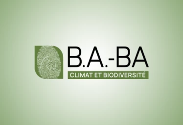 B.A.-BA du climat et de la biodiversité